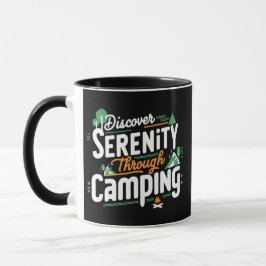 Entdecken Sie Ruhe durch Camping Tasse