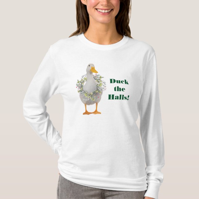 Ente die Hallen! Weihnachten T-Shirt (Vorderseite)