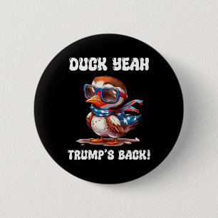 Ente Ja Trump Ist Ck 47. Präsident Button