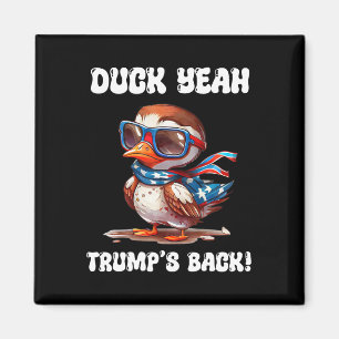 Ente Ja Trump Ist Ck 47. Präsident  Magnet