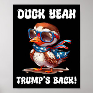 Ente Ja Trump Ist Ck 47. Präsident Poster