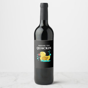 Ente - lasst das Quackin los Weinetikett