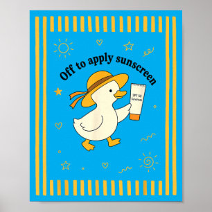 Ente zur Anwendung von Sonnencreme Sommer Strandur Poster