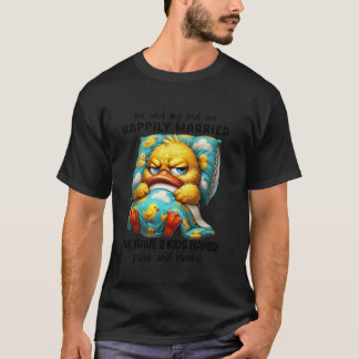 Enten Ich und mein Bett sind glücklich Verheiratet T-Shirt