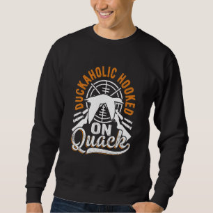 Entenjagd Gänse Jäger Wasservögel Jäger Enthusiusi Sweatshirt