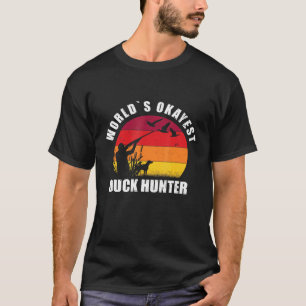 Entenjagd - Welten - Okay, Entenjäger T-Shirt
