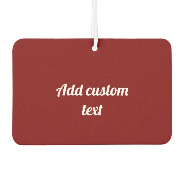 Enter Your Custom Text Autolufterfrischer (Vorderseite)