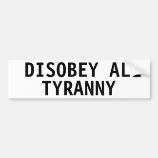 ENTFERNEN SIE ALLE TYRANNY-AUTOAUFKLEBER AUTOAUFKLEBER