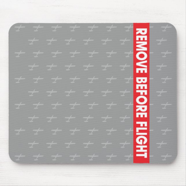 Entfernen Sie vor Flug - Avaiation Mousepad (Vorne)