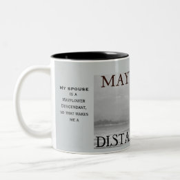Entfernter Verwandter von Mayflower Passagier Zweifarbige Tasse