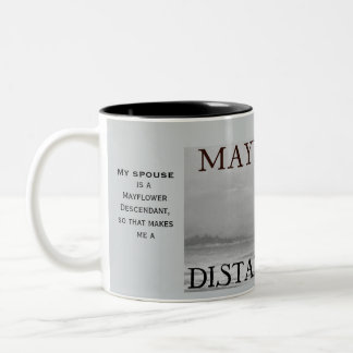 Entfernter Verwandter von Mayflower Passagier Zweifarbige Tasse