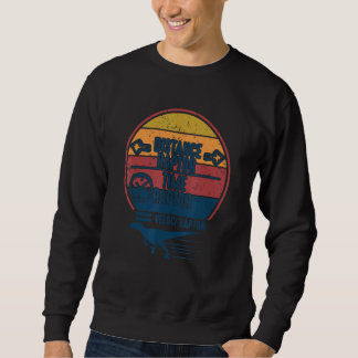 Entfernung Raptor Über Zeit Raptor Gleich Velocira Sweatshirt
