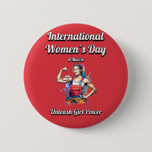 Entfesseln Sie den Girl-Power. Internationaler Fra Button