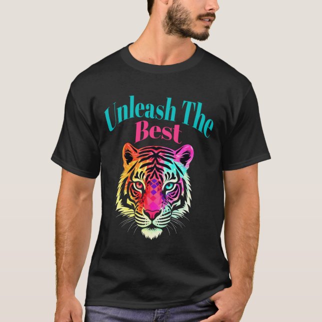 Entfesseln Sie den lebendigsten Tiger-T - Shirt (Vorderseite)