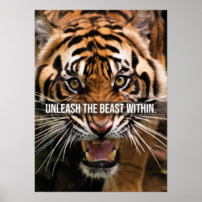 Entfesseln Sie die Bestie im Inneren - Tiger Motiv Poster (Vorne)