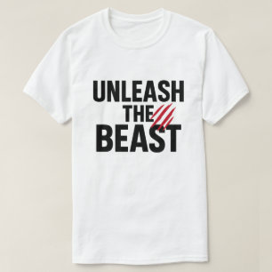 Entfesseln Sie die Motivation der Bestie Fierce T-Shirt