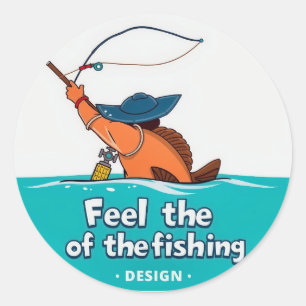 Entfesseln Sie Ihren inneren Angler: Die Freude am Runder Aufkleber