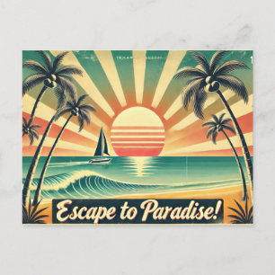 Entfliehen Sie dem Paradies! Postkarte