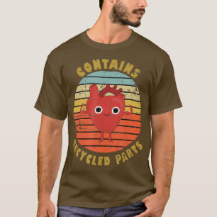 Enthält Gerecycelt Teile Herztransplantation Oper T-Shirt