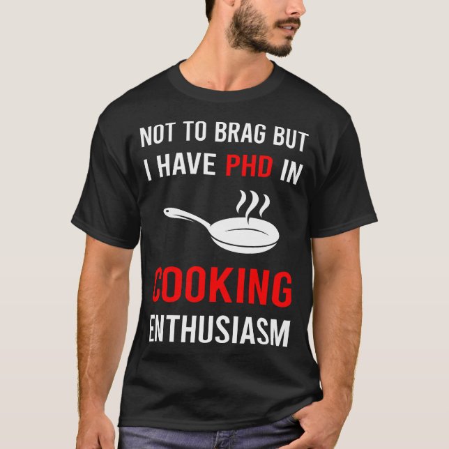 Enthusiasmus Kochen T-Shirt (Vorderseite)