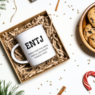 ENTJ MBTI Funny Zitat mit Black Text Coffee Tasse