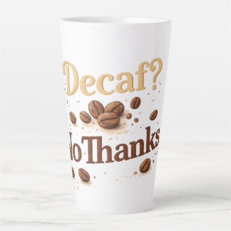 Entkoffeiniert? Nein Danke — Lustiger Kaffeebohnen Milchtasse