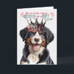 Entlebucher Mountain Dog Queen Funny Birthday Karte<br><div class="desc">Eine lustige Geburtstagskarte für die Mutter eines Entlebucher Mountain Hundes,  die glaubt,  dass ihre Mutter eine Königin ist und eine Krone verdient.</div>