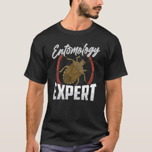 Entomologie Expert Insekten Job Entomologisteam T-Shirt