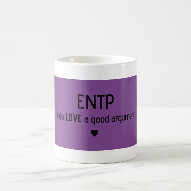 ENTP "je tasse aime bon argument" (Centre)