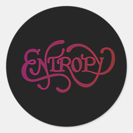 Entropie Runder Aufkleber