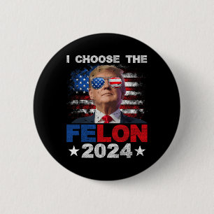 Entscheiden Sie sich für den Felon 2024 Support Tr Button