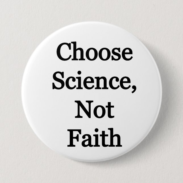 Entscheiden Sie sich für Wissenschaft, nicht für G Button (Vorderseite)