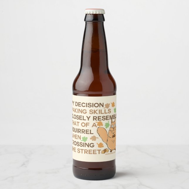 Entscheidung Kompetenzaufbau Eichhörnchen-Spaß Bierflaschenetikett (Vorderseite)