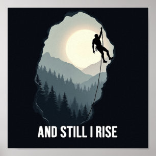 Entschlossenheit (und immer noch steige ich auf) P Poster