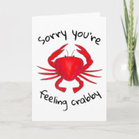 Entschuldige, dass du Gefühl Crabby Red Crab bald