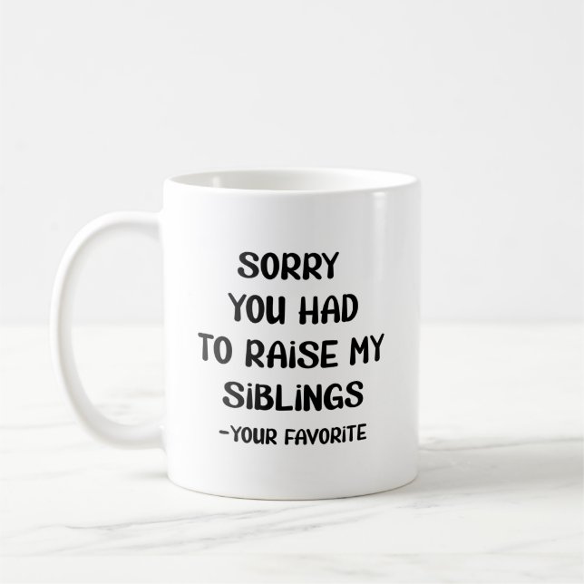 Entschuldige, dass du meine Schwänze anheben müsst Kaffeetasse (Links)