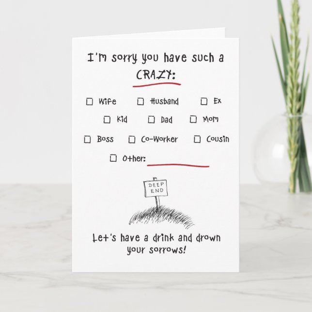 Entschuldige, dass du so einen CRAZY...Karo One ha Karte (Vorderseite)