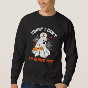 Entschuldige, dass ich auf der Nachtschicht Hallow Sweatshirt