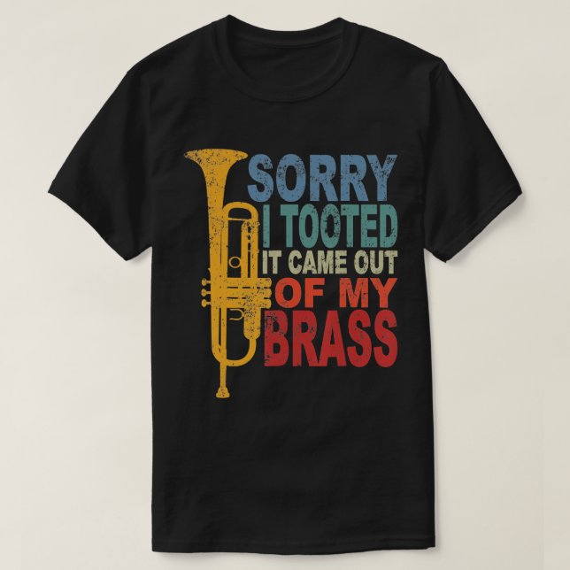 Entschuldige, dass ich es getobt habe, kam aus mei T-Shirt (Design vorne)