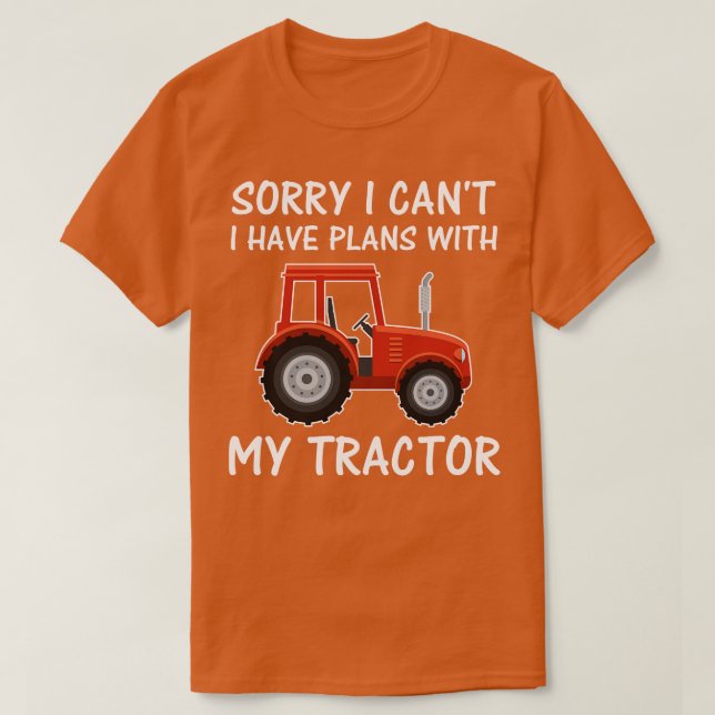 Entschuldige, dass ich keine Pläne mit meinem Trak T-Shirt (Design vorne)