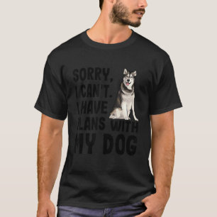 Entschuldige, dass ich mit meinem Alaskan Malamute T-Shirt