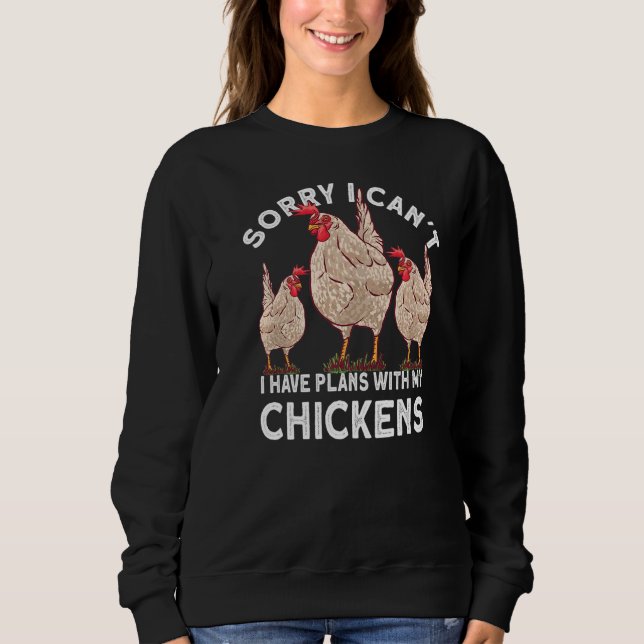 Entschuldige, dass ich mit meinem Hühner-Bauer kei Sweatshirt (Vorderseite)