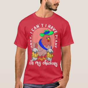 Entschuldige, dass ich mit meinem Hühner-Bauer kei T-Shirt