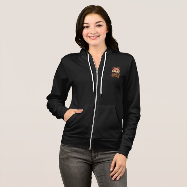 Entschuldige, dass ich mit meinem Hund keine Pläne Hoodie (Vorne ganz)