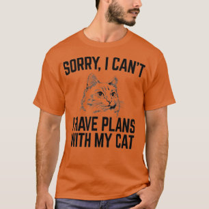 Entschuldige, dass ich mit meiner Katze Funny cat T-Shirt