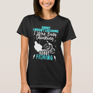 Entschuldige, dass ich nicht hörte, dass ich über T-Shirt