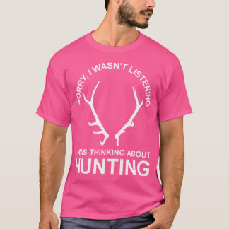 Entschuldige, dass ich nicht hörte, dass ich über T-Shirt