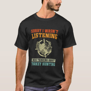 Entschuldige, dass ich nicht zuhörte, dass ich übe T-Shirt