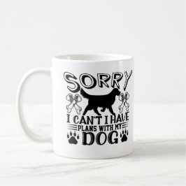 Entschuldige, dass ich Pläne mit meinem Dozent hab Kaffeetasse