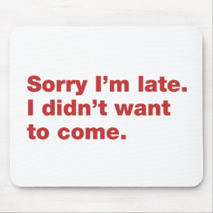 Entschuldige, dass ich zu spät bin. Ich habe nicht Mousepad